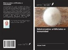 Alyaa Farid - Edulcorantes artificiales e inmunidad