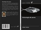Bhaba Amatya - Osteología de peces