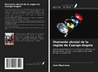Zola Mayimona - Diamante aluvial de la región de Cuango-Angola