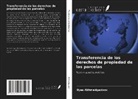 Ilyas Akhmadgazizov - Transferencia de los derechos de propiedad de las parcelas