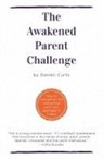Darren Curtis - The Awakened Parent Challenge