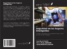 Camille AÏSSANI, Yanis-Fady AKROUN, YAZID BOUCHELAGHEM - Seguridad en los hogares inteligentes