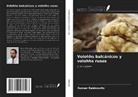 Roman Rabinowitz - Volohhs balcánicos y volohhs rusos
