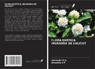 Janeesha A. P, Ashwadhi M. S. - FLORA EXÓTICA INVASORA DE CALICUT