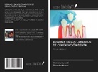 HEMLATA DWIVEDI, Surender Kumar - RESUMEN DE LOS CEMENTOS DE CEMENTACIÓN DENTAL
