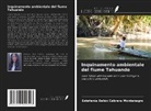 Estefanía Belén Cabrera Montenegro - Inquinamento ambientale del fiume Tahuando