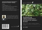 M. K. Gupta - INVESTIGACIÓN FARMACOGNÓSTICA Y BIOLÓGICA DE GREWIA Y RICINUS