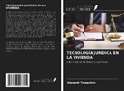 Alexandr Tolmachöw - TECNOLOGÍA JURÍDICA EN LA VIVIENDA
