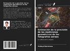 Mohigul Bahrinowa - Estimación de la precisión de las mediciones geométricas de las fotografías aéreas