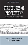 Tom Breeze Scott-Smith, Mark E. Breeze, Tom Scott-Smith, Scott-Smith Tom - Structures of Protection?