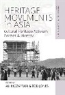 Ali Jones Mozaffari, Tod Jones, Jones Tod, Ali Mozaffari, Mozaffari Ali - Heritage Movements in Asia