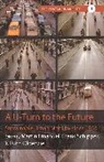 Martin Schipper Emanuel, Martin Emanuel, Ruth Oldenziel, Oldenziel Ruth, Frank Schipper, Schipper Frank - U-Turn to the Future