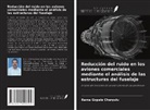 Rama Gopala ¿Haryulu - Reducción del ruido en los aviones comerciales mediante el análisis de las estructuras del fuselaje