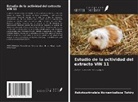 Rakotoarimalala Nomembalisoa Tahiry - Estudio de la actividad del extracto VIN 11