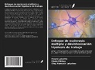 Khaled Edbey, Oleg Yurevich Latyshev, Mauro Luisetto - Enfoque de esclerosis múltiple y desintoxicación hipótesis de trabajo