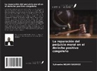 Sylvestre NGAMI BASHIGE - La reparación del perjuicio moral en el derecho positivo congoleño