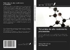 Sanjay Ankushrao, Anil Ghanwat - Poliamidas de alto rendimiento procesables