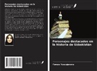 Feruza Yusupjanova - Personajes destacados en la historia de Uzbekistán