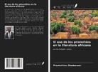 Moudachirou Gbadamassi - El uso de los proverbios en la literatura africana