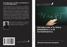 Wubshet Getachew Mengesha - Introducción a la física estadística y a la termodinámica