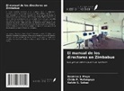 Chido P. Mafongoya, Beatrice J. Moyo, Kelvin S. Sabao - El manual de los directores en Zimbabue