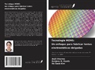 Sanjeev K. Kanth, Ho Seob Kim, Anjli Sharma - Tecnología MEMS: Un enfoque para fabricar lentes electrostáticas delgadas