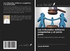 Josué NIUMBA - Los tribunales militares congoleños y el juicio justo