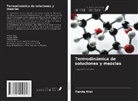 Farida Allal - Termodinámica de soluciones y mezclas