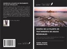 Pramod Patil, Rahul Pawar - DISEÑO DE LA PLANTA DE TRATAMIENTO DE AGUAS RESIDUALES