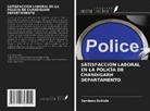 Sandeep Buttola - SATISFACCIÓN LABORAL EN LA POLICÍA DE CHANDIGARH DEPARTAMENTO