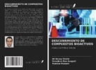 Vasudeva Rao Avupati, Husniza Hussain, Ali Qusay Khalid - DESCUBRIMIENTO DE COMPUESTOS BIOACTIVOS