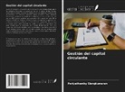 Periyathamby Elangkumaran - Gestión del capital circulante