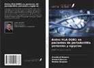 Ahmed Hassan, Radwa Hussien, Alwaleed Noman - Alelos HLA-DQB1 en pacientes de periodontitis yemeníes y egipcios