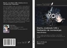 Karan Khebude, Allwyn Lobo - Diseño, modelado CAD y fabricación de montacargas mecánicos