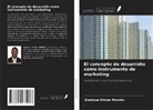 Gnahoua Olivier MOROKO - El concepto de desarrollo como instrumento de marketing