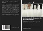 Hana Rohackova - Lista cruzada de países de Europa Central
