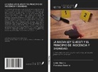 Francisco Bezerra, Leide Ribeiro - LA NUEVA LEY 12.403/11 Y EL PRINCIPIO DE INOCENCIA Y DIGNIDAD