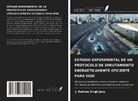 J. Rethna Virgil Jeny - ESTUDIO EXPERIMENTAL DE UN PROTOCOLO DE ENRUTAMIENTO ENERGÉTICAMENTE EFICIENTE PARA WSN
