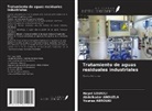 Younes Abrouki, Abdelkader Anouzla, Hayat Loukili - Tratamiento de aguas residuales industriales