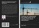 Nabil Vaeli - Sistema de tratamiento del aceite junto con el aceite en los pozos petrolíferos