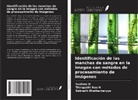 Debnath Bhattacharyya, Sushma D, Thirupathi Rao N - Identificación de las manchas de sangre en la imagen con métodos de procesamiento de imágenes