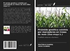 Pratibha Sharma, Vivek Sharma - Pirámide genética asistida por marcadores en líneas de maíz (Zea mays L.)