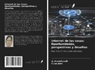 A. Anandhavalli, F. Leo John - Internet de las cosas: Oportunidades, perspectivas y desafíos