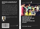 Md. Mukutor Rahman - GESTIÓN DE LA COLECCIÓN EN LAS BIBLIOTECAS UNIVERSITARIAS DE ASSAM