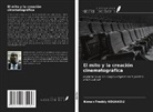 Konan Freddy KOUAKOU - El mito y la creación cinematográfica