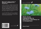Hanaa Elsherif - Efecto de los oligosacáridos no digeribles y PhytoSoya en la osteoporosis