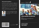 ¿Lga Beshlei, Yaroslav Galan, Vira Perederiy - EDUCACIÓN OLÍMPICA