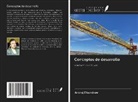 Andrej Tihomirow - Conceptos de desarrollo