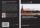 Alexandr Volkov - Temas de derecho administrativo en Rusia