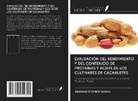Dasikwo Stephen Yakubu - EVALUACIÓN DEL RENDIMIENTO Y DEL CONTENIDO DE PROTEÍNAS Y ACEITE DE LOS CULTIVARES DE CACAHUETES
